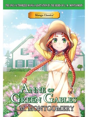 cover image of Manga Classics: Anne of Green Gables: (one-shot)